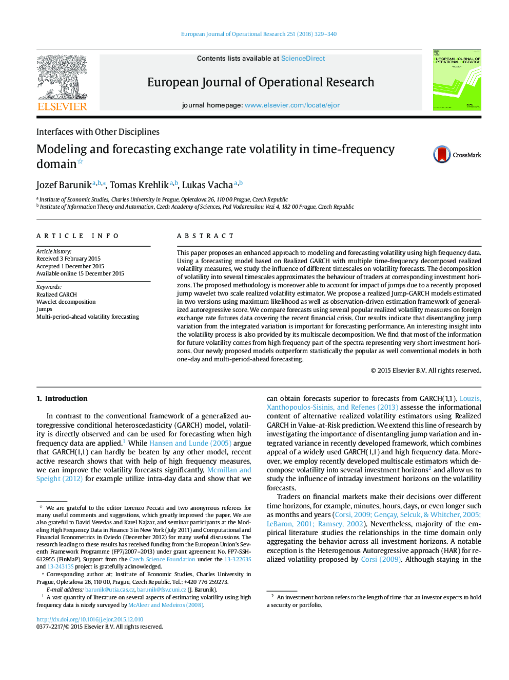 Modeling and forecasting exchange rate volatility in time-frequency domain 