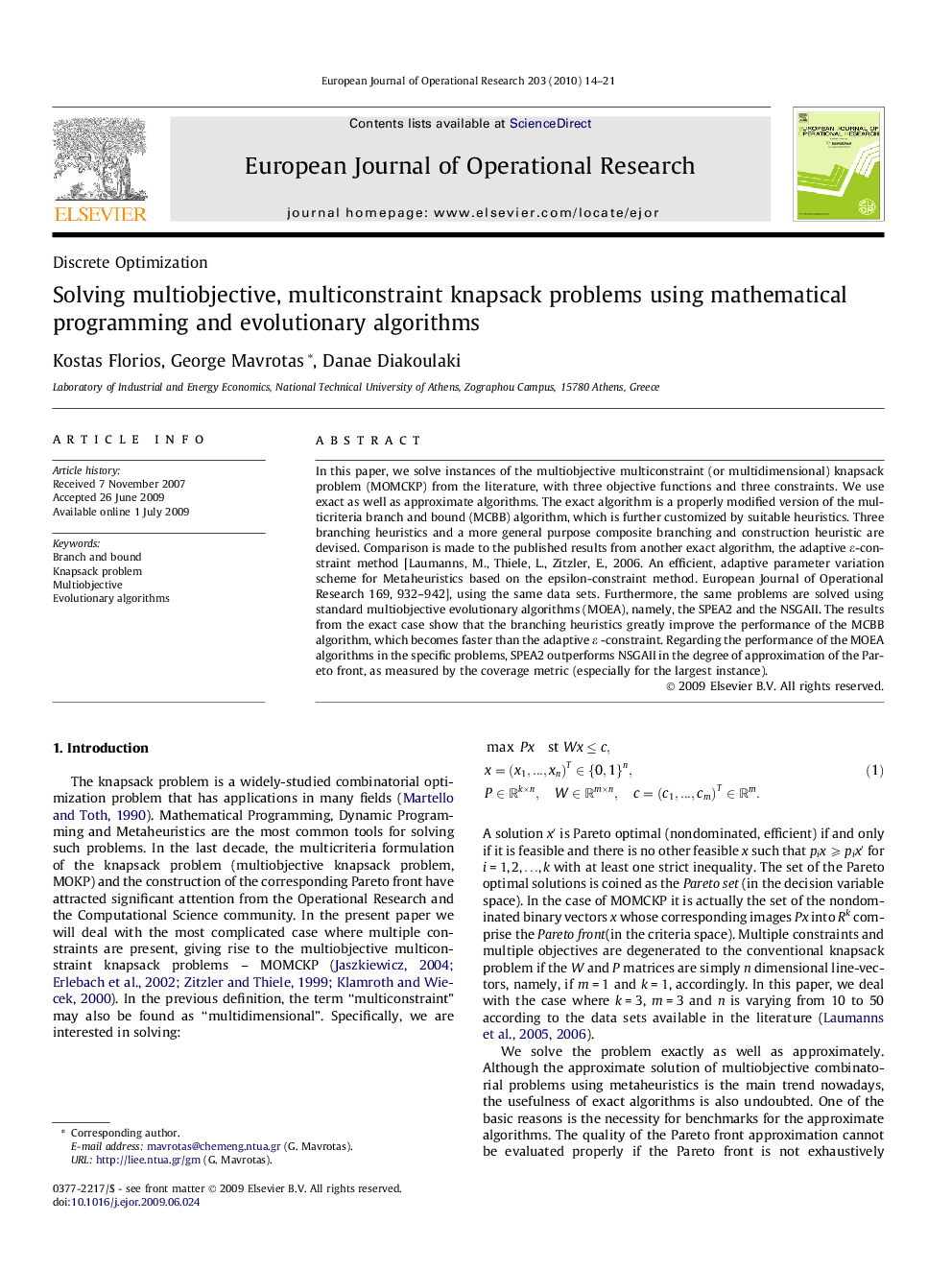 Solving multiobjective, multiconstraint knapsack problems using mathematical programming and evolutionary algorithms