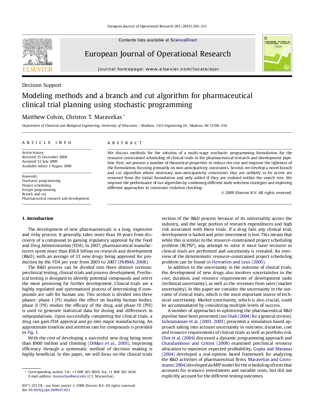 Modeling methods and a branch and cut algorithm for pharmaceutical clinical trial planning using stochastic programming