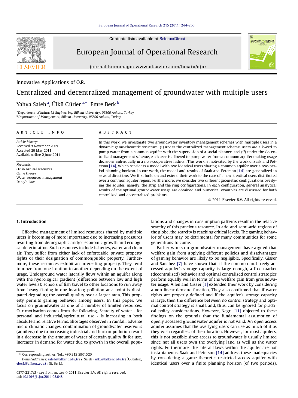 Centralized and decentralized management of groundwater with multiple users