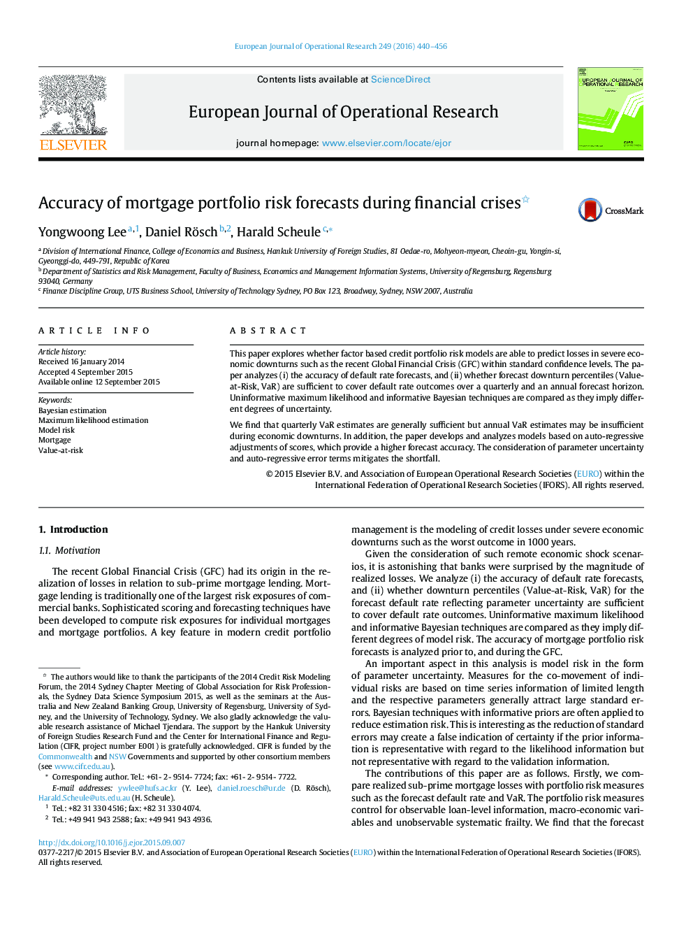 Accuracy of mortgage portfolio risk forecasts during financial crises 