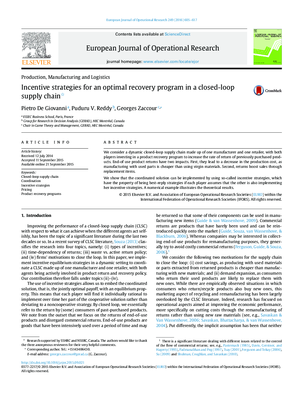 Incentive strategies for an optimal recovery program in a closed-loop supply chain 