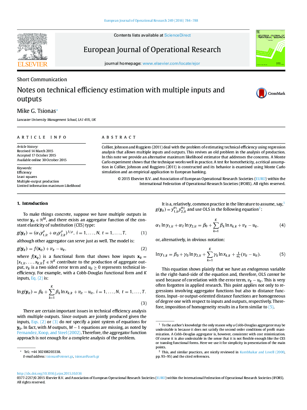 Notes on technical efficiency estimation with multiple inputs and outputs