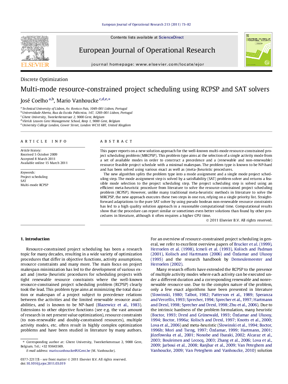 Multi-mode resource-constrained project scheduling using RCPSP and SAT solvers