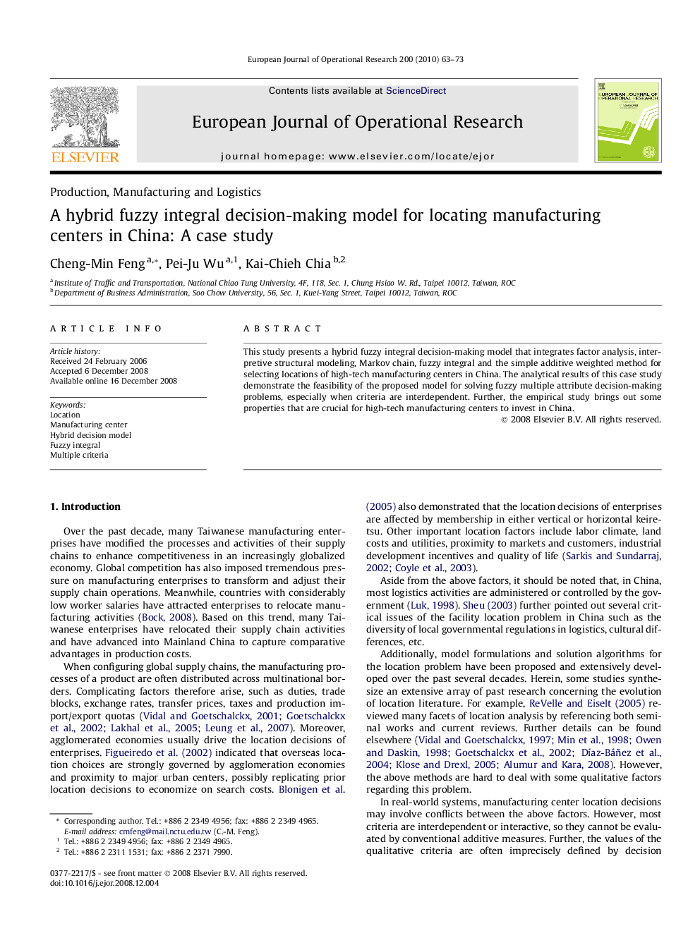 A hybrid fuzzy integral decision-making model for locating manufacturing centers in China: A case study