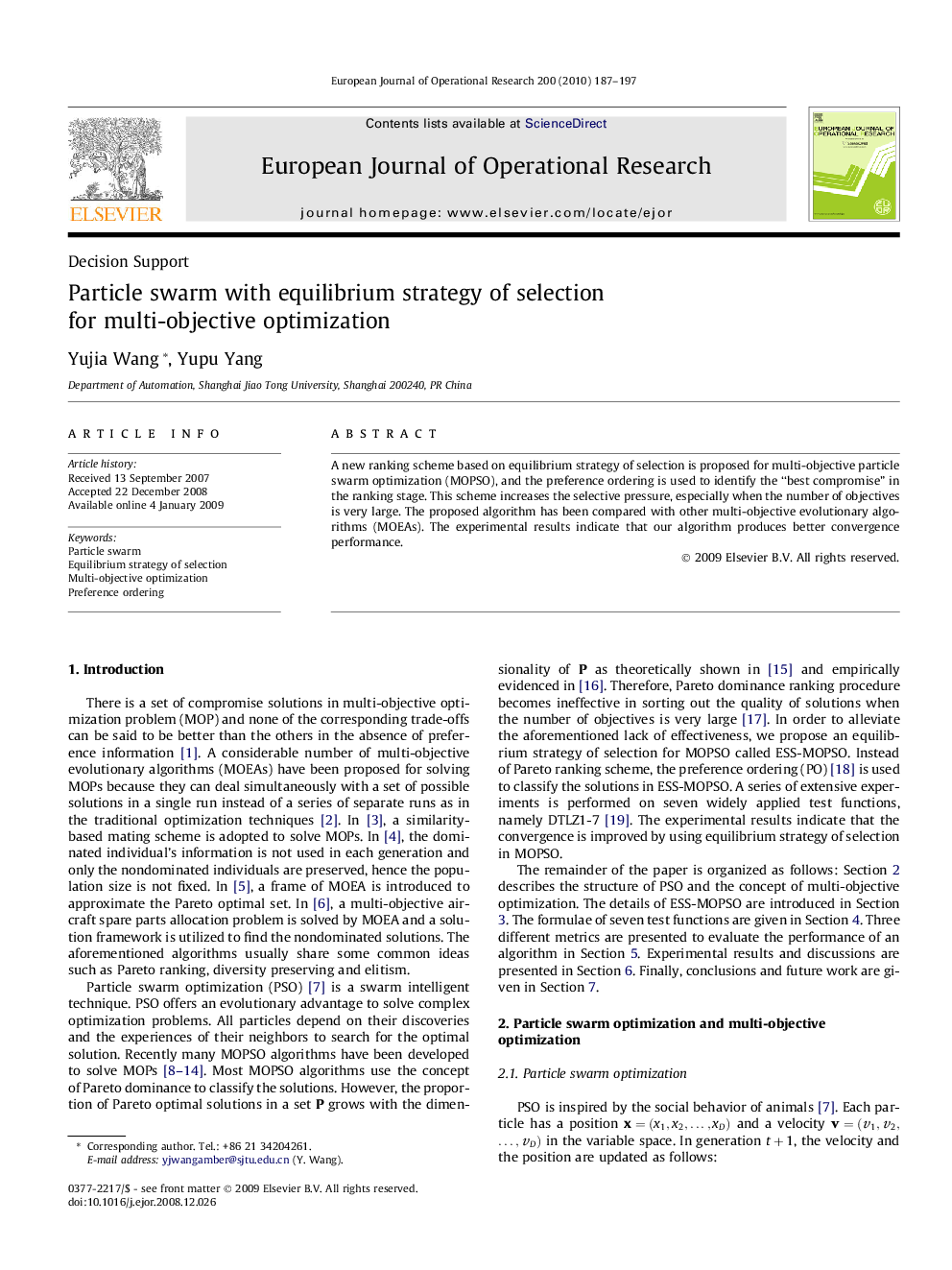 Particle swarm with equilibrium strategy of selection for multi-objective optimization