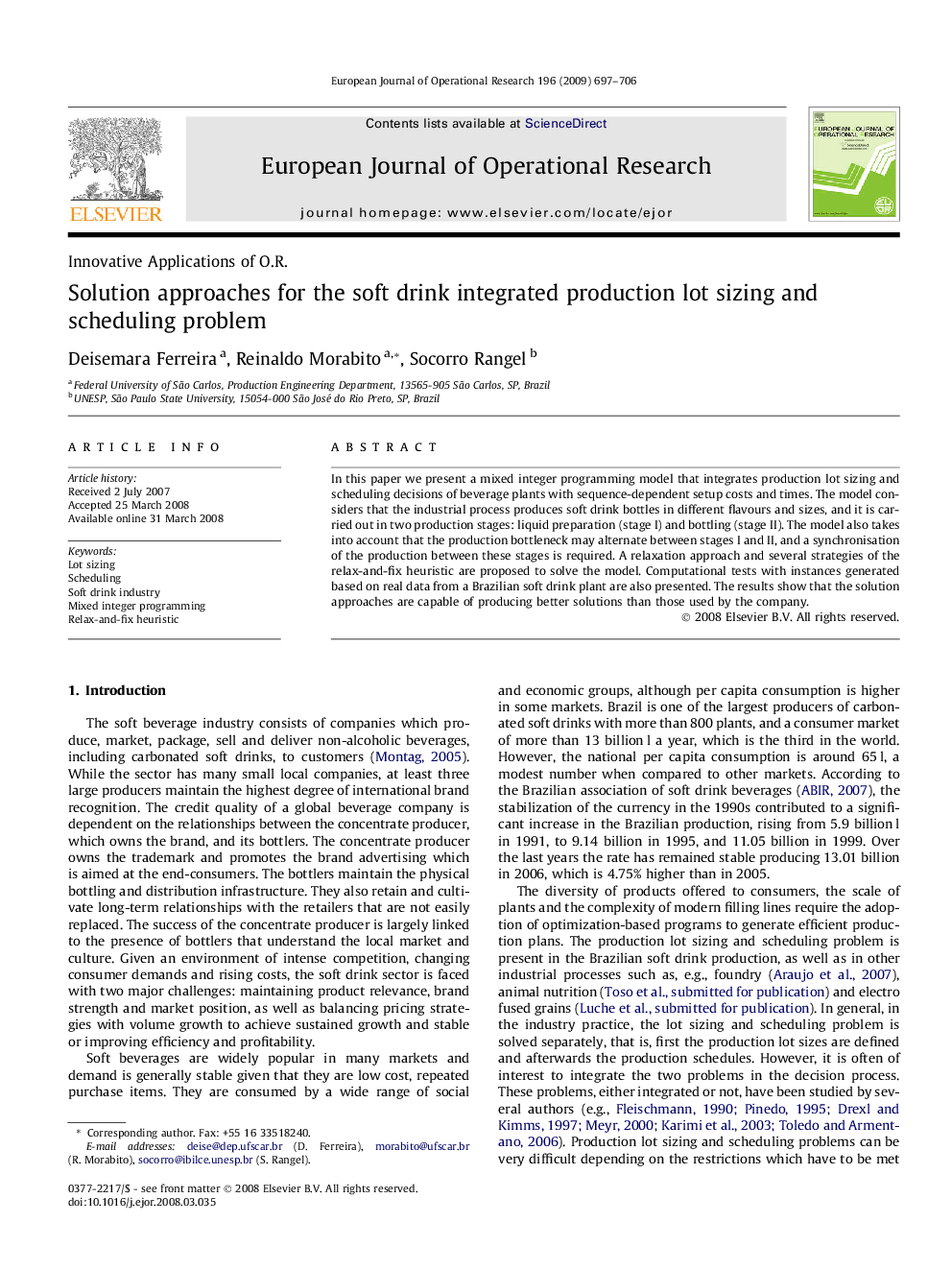 Solution approaches for the soft drink integrated production lot sizing and scheduling problem