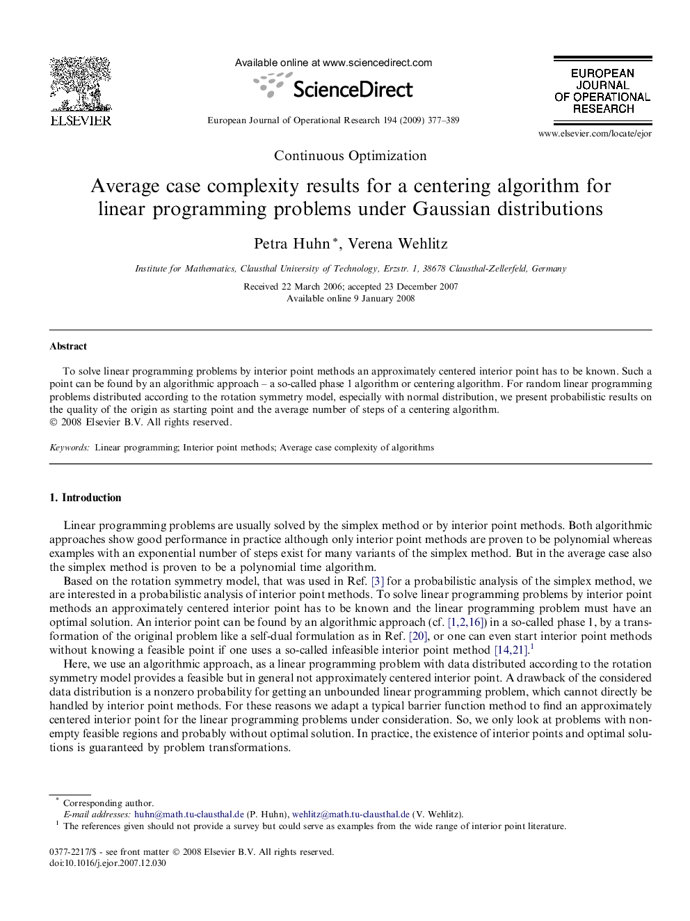 Average case complexity results for a centering algorithm for linear programming problems under Gaussian distributions