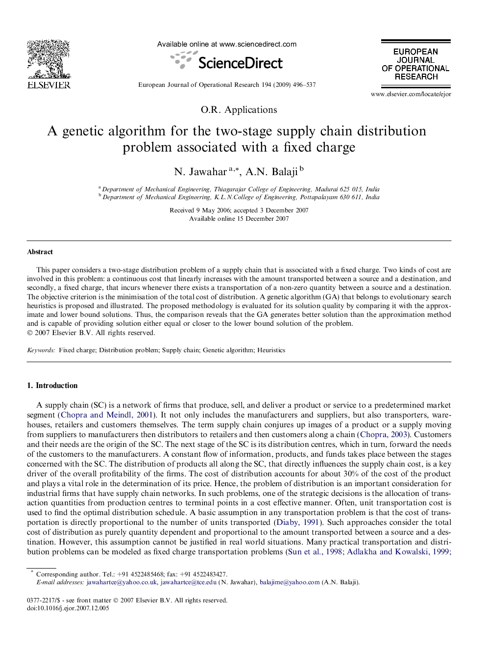 A genetic algorithm for the two-stage supply chain distribution problem associated with a fixed charge