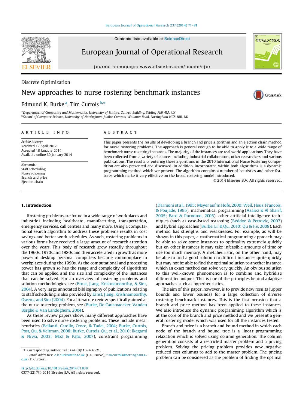 New approaches to nurse rostering benchmark instances