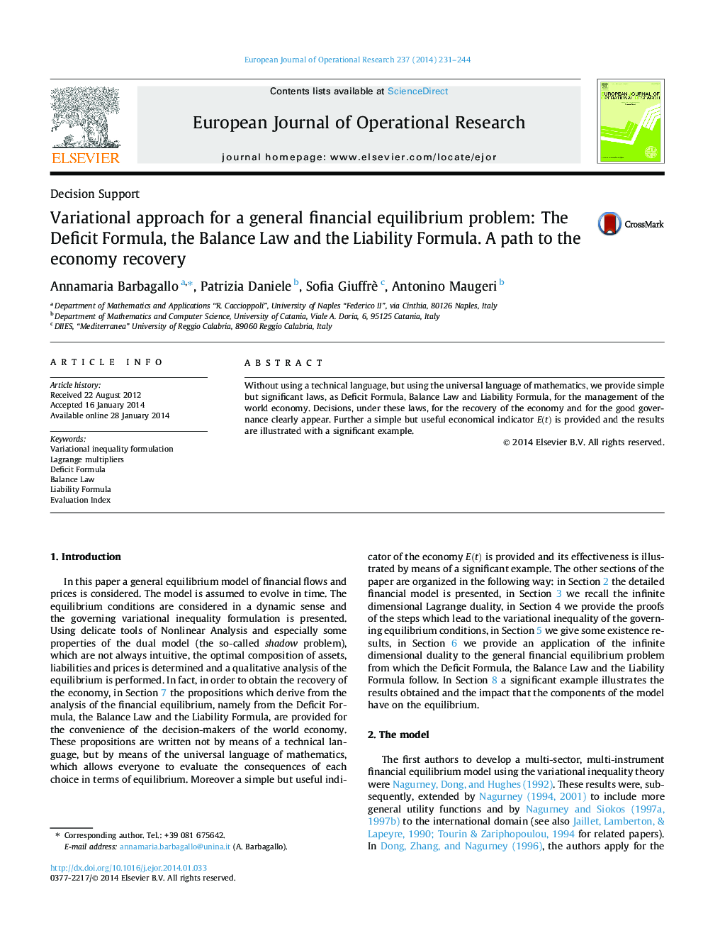 Variational approach for a general financial equilibrium problem: The Deficit Formula, the Balance Law and the Liability Formula. A path to the economy recovery