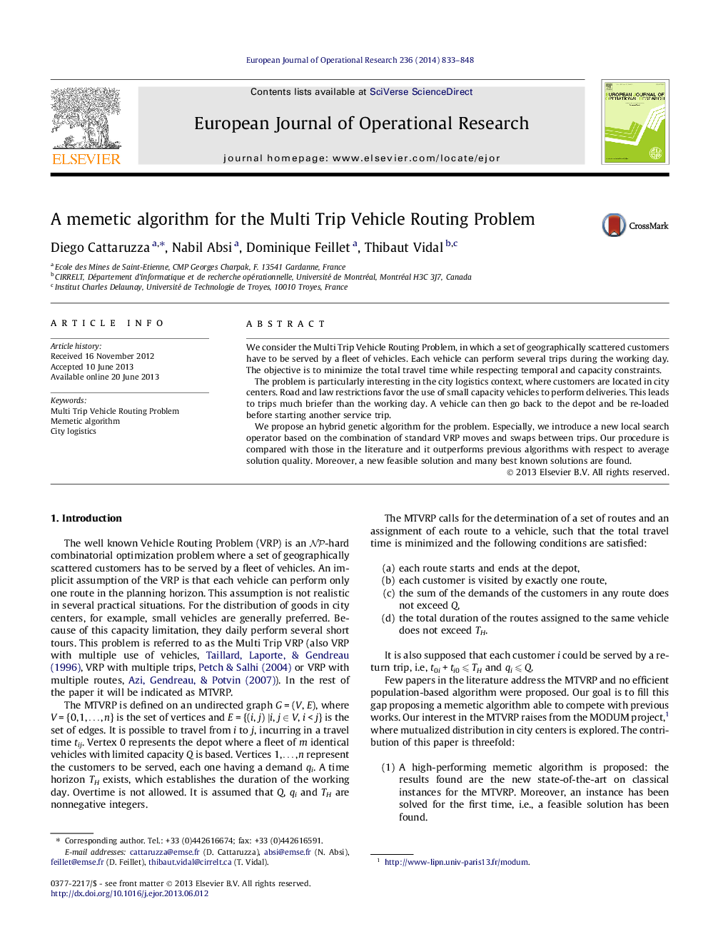 A memetic algorithm for the Multi Trip Vehicle Routing Problem