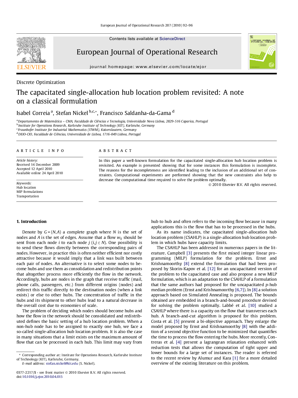 The capacitated single-allocation hub location problem revisited: A note on a classical formulation