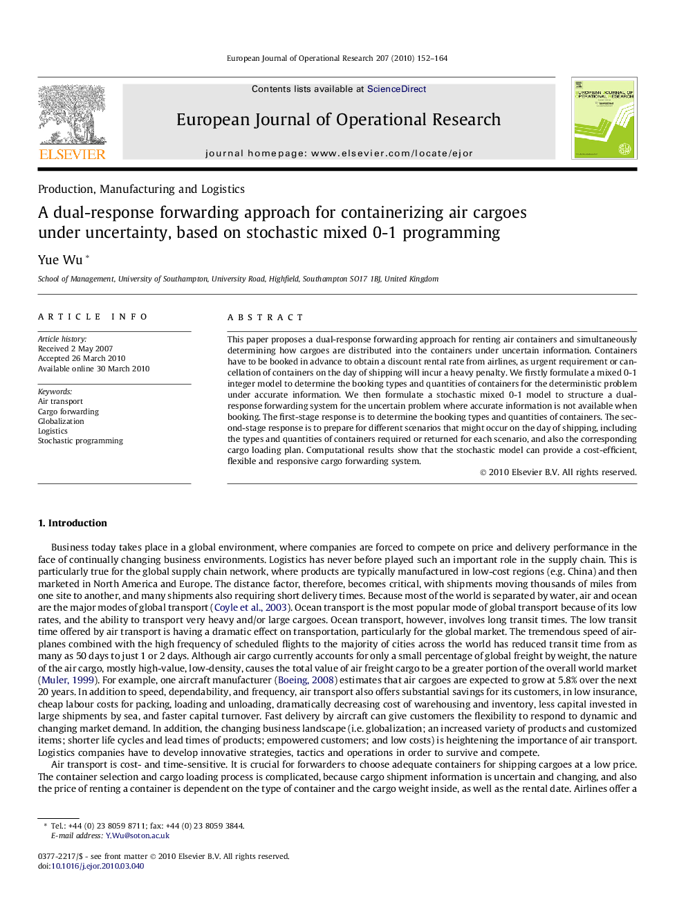 A dual-response forwarding approach for containerizing air cargoes under uncertainty, based on stochastic mixed 0-1 programming