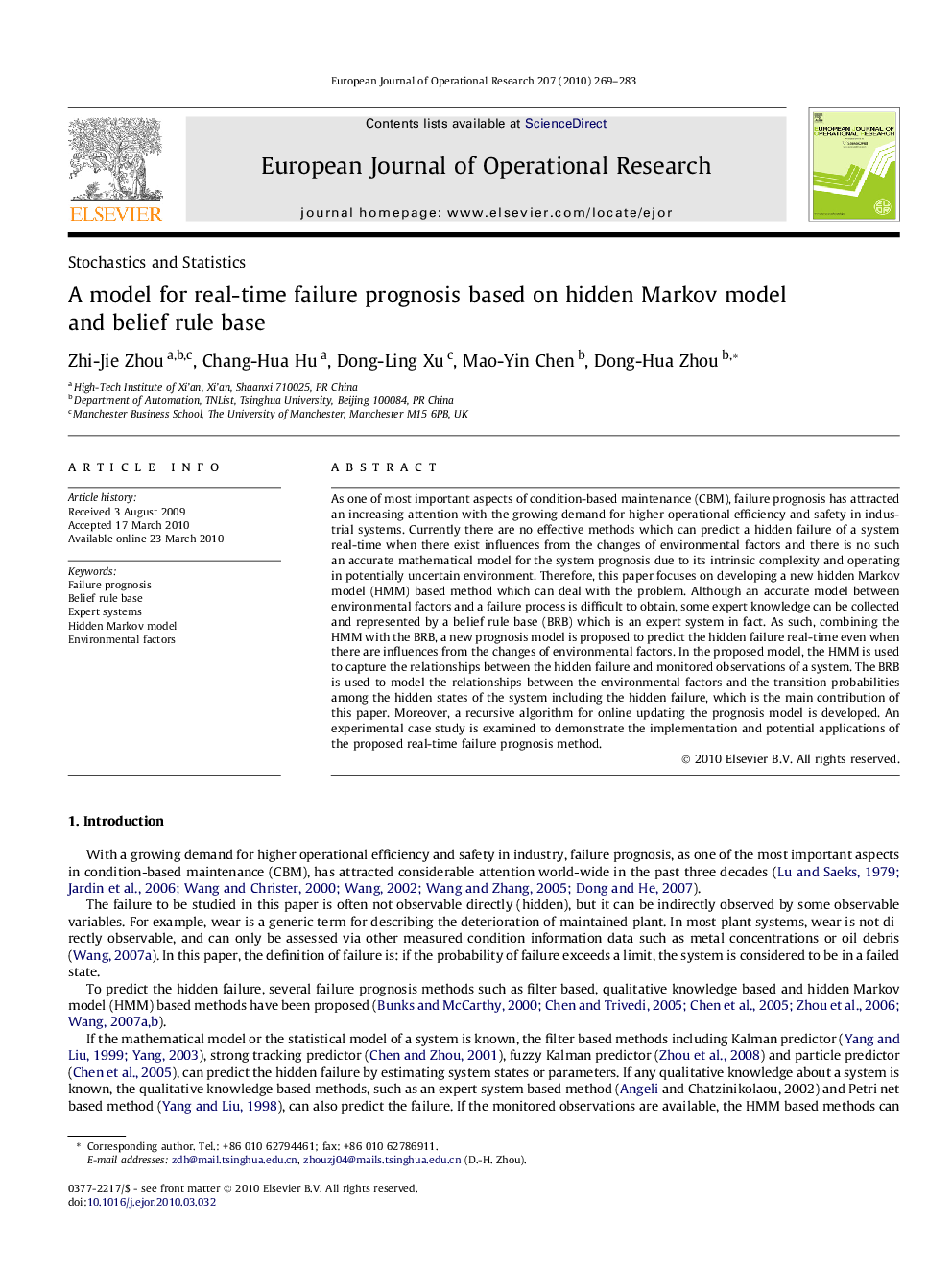 A model for real-time failure prognosis based on hidden Markov model and belief rule base