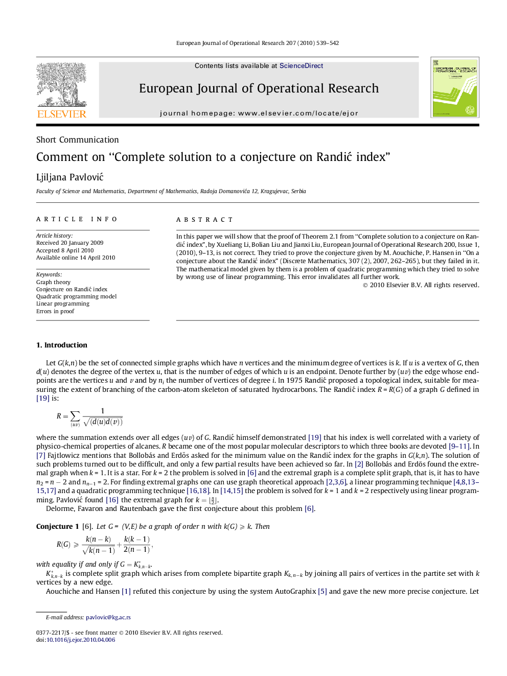 Comment on “Complete solution to a conjecture on Randić index”