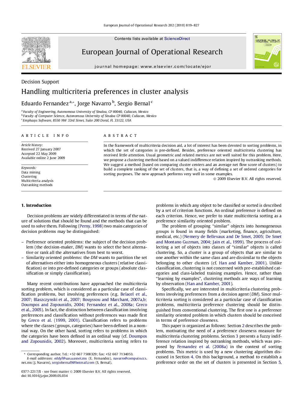 Handling multicriteria preferences in cluster analysis