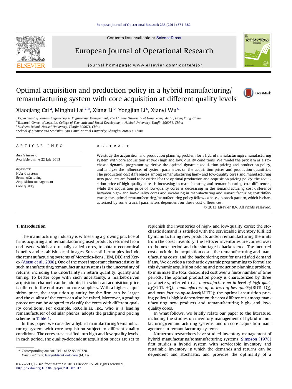 Optimal acquisition and production policy in a hybrid manufacturing/remanufacturing system with core acquisition at different quality levels