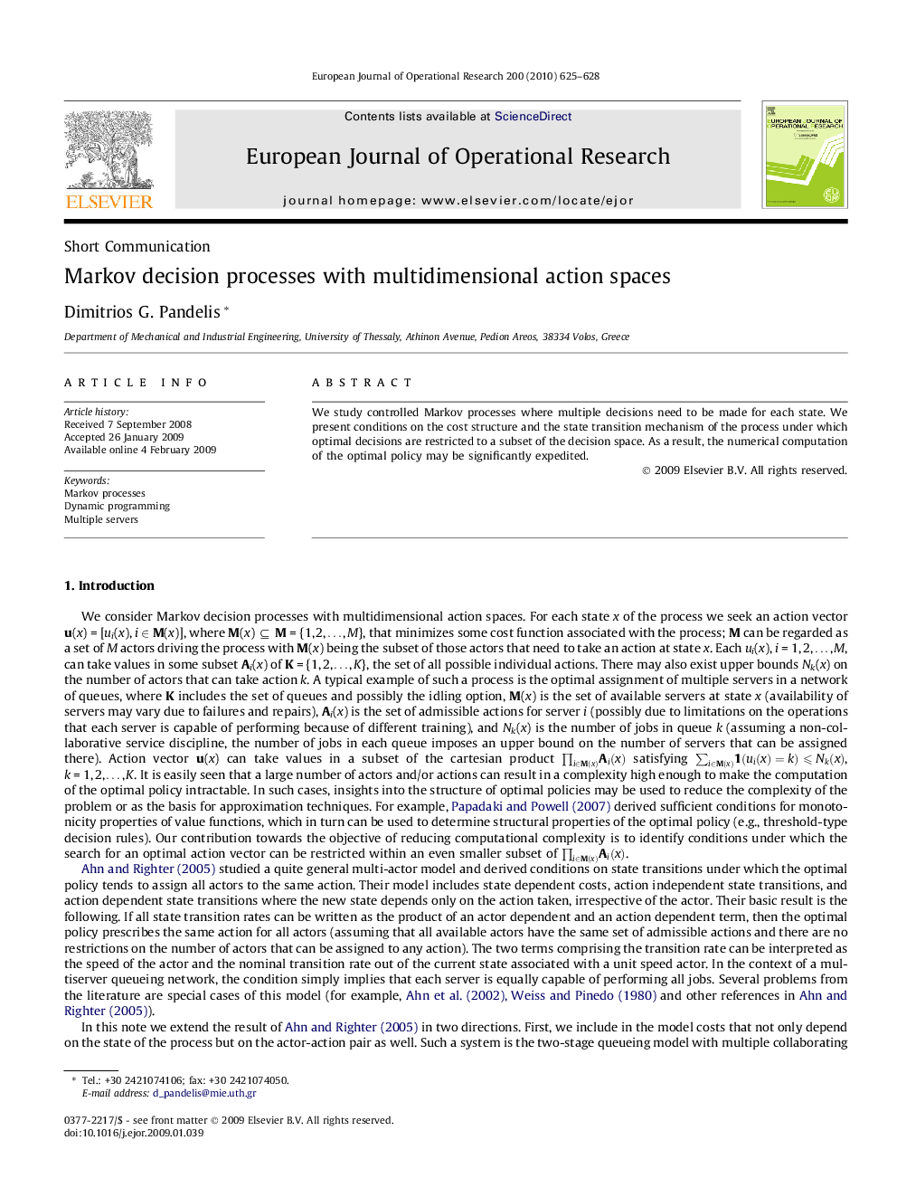 Markov decision processes with multidimensional action spaces