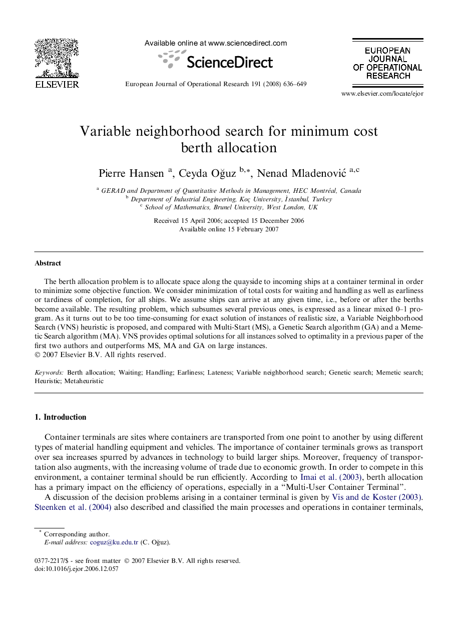 Variable neighborhood search for minimum cost berth allocation