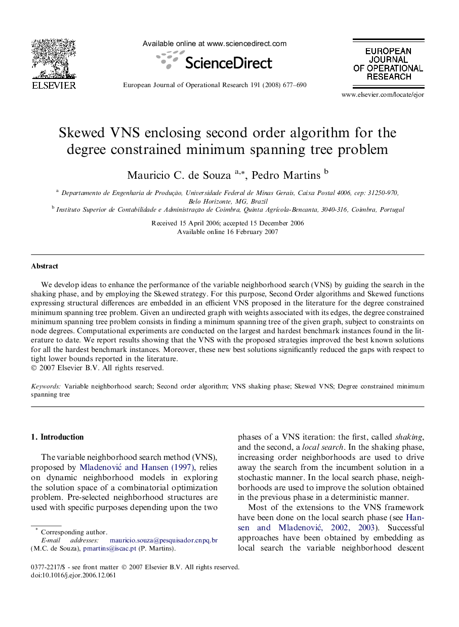 Skewed VNS enclosing second order algorithm for the degree constrained minimum spanning tree problem