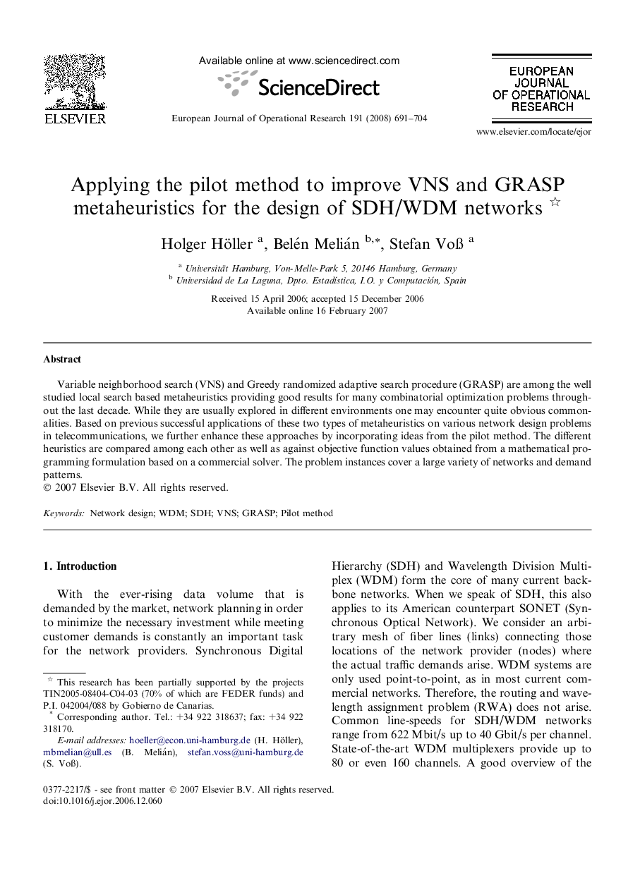 Applying the pilot method to improve VNS and GRASP metaheuristics for the design of SDH/WDM networks 