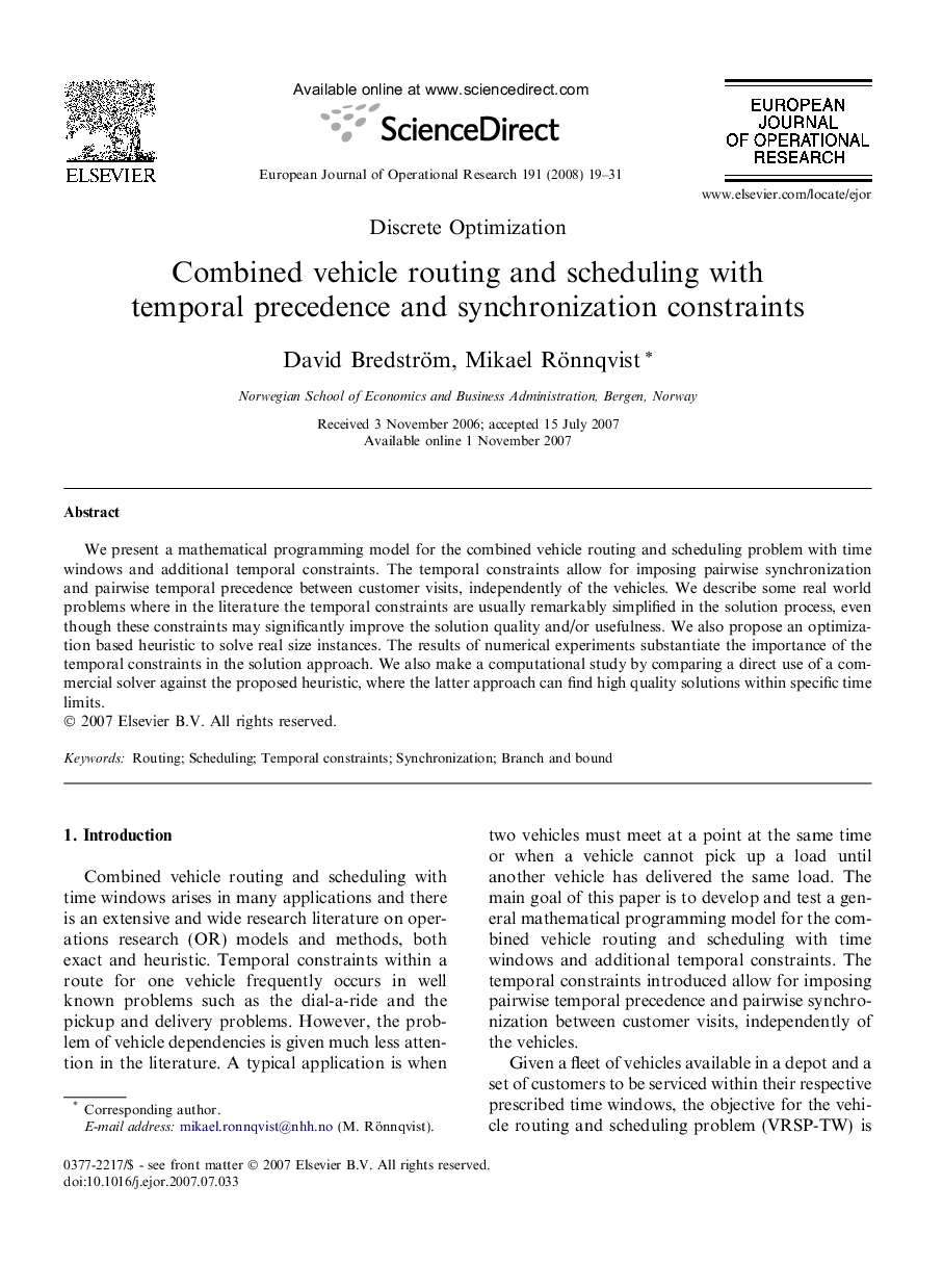 Combined vehicle routing and scheduling with temporal precedence and synchronization constraints