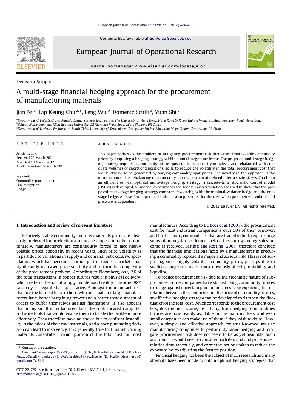 A multi-stage financial hedging approach for the procurement of manufacturing materials