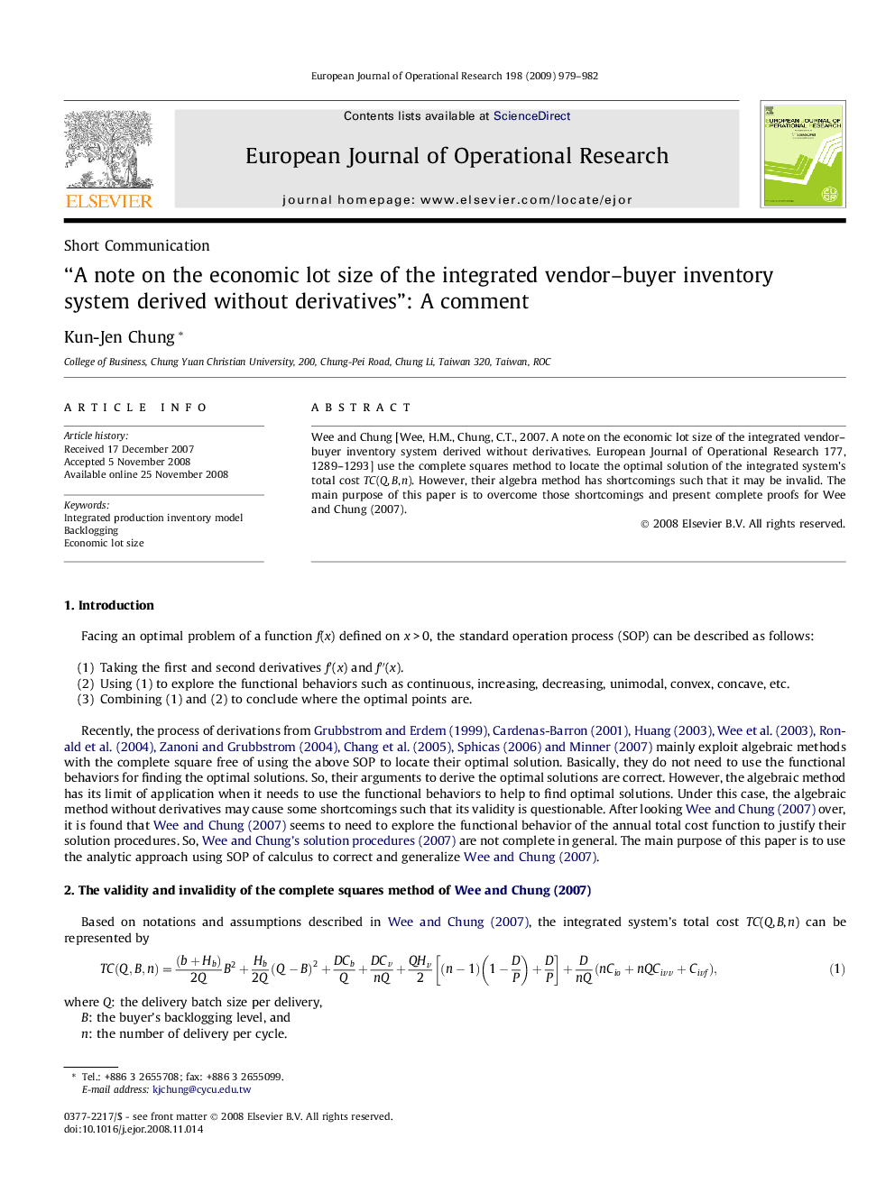 “A note on the economic lot size of the integrated vendor–buyer inventory system derived without derivatives”: A comment