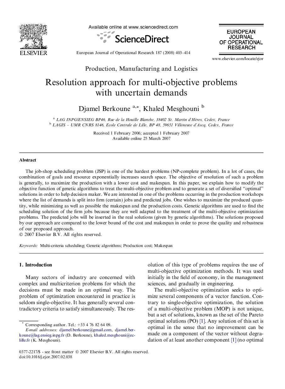 Resolution approach for multi-objective problems with uncertain demands