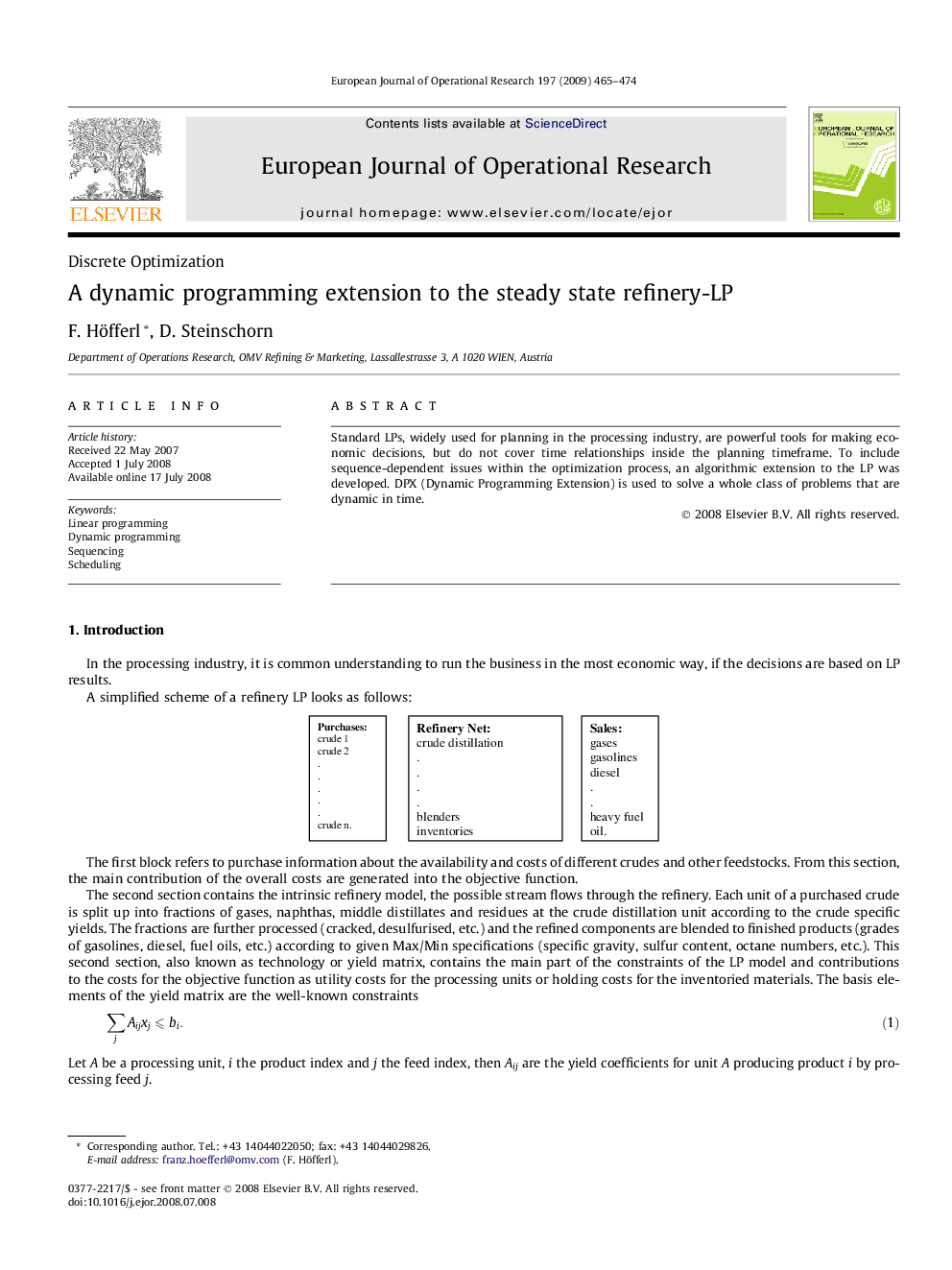 A dynamic programming extension to the steady state refinery-LP