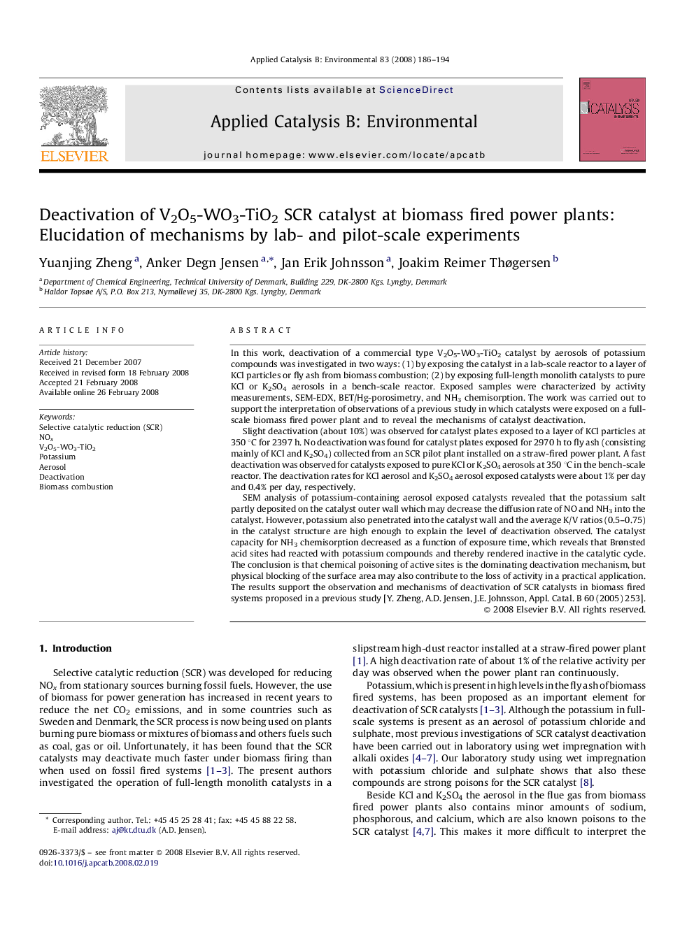 عکس صفحه اول مقاله: Deactivation of V2O5-WO3-TiO2 SCR catalyst at biomass fired power plants: Elucidation of mechanisms by lab- and pilot-scale experiments Deactivation of V2O5-WO3-TiO2 SCR catalyst at biomass fired power plants: Elucidation of mechanisms by lab- and pilot-scale experiments