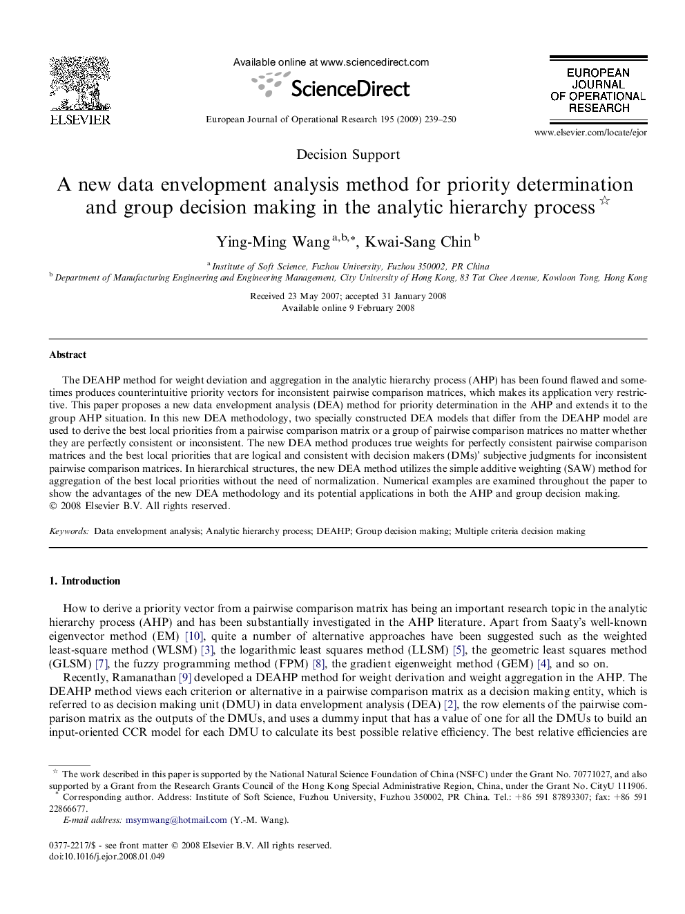 A new data envelopment analysis method for priority determination and group decision making in the analytic hierarchy process 