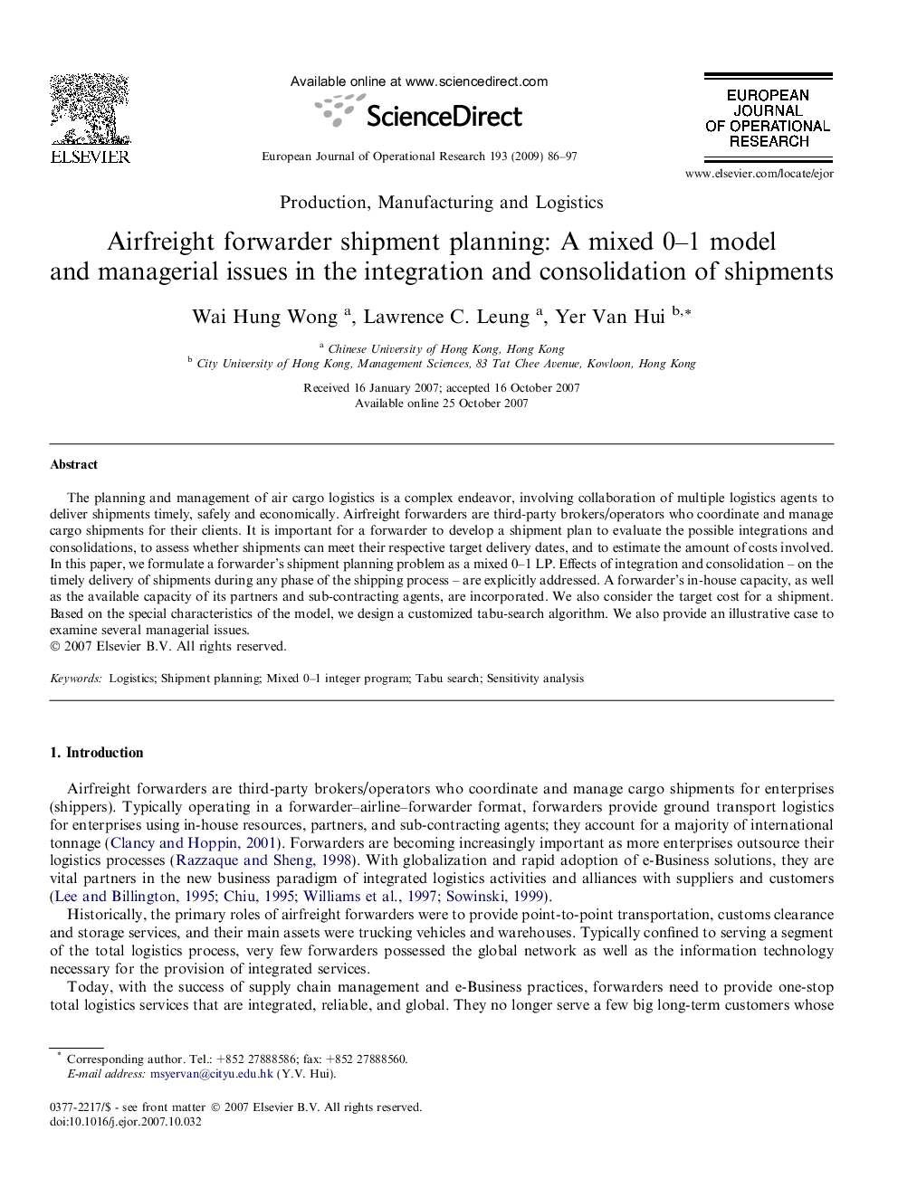 Airfreight forwarder shipment planning: A mixed 0–1 model and managerial issues in the integration and consolidation of shipments