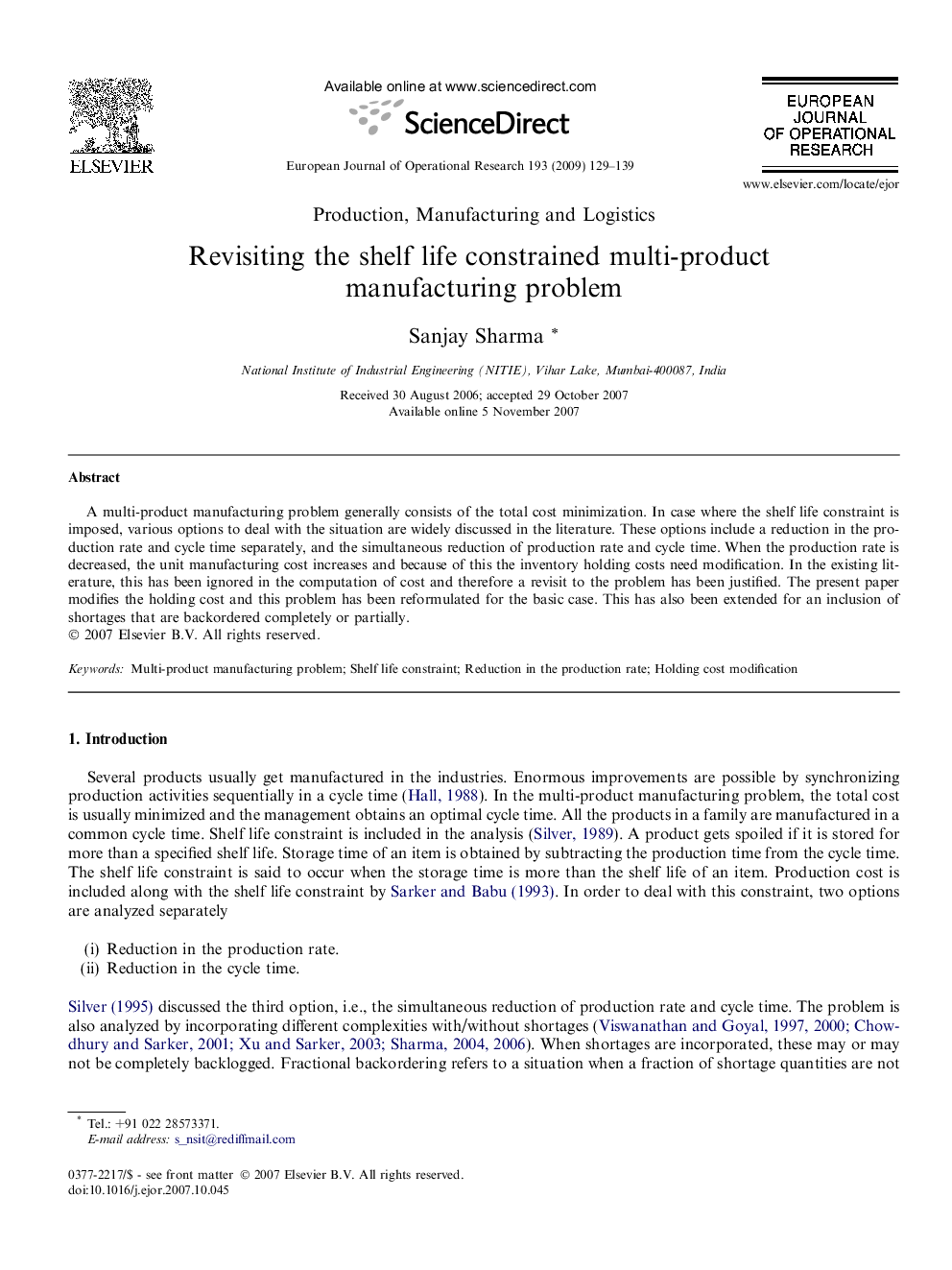 Revisiting the shelf life constrained multi-product manufacturing problem