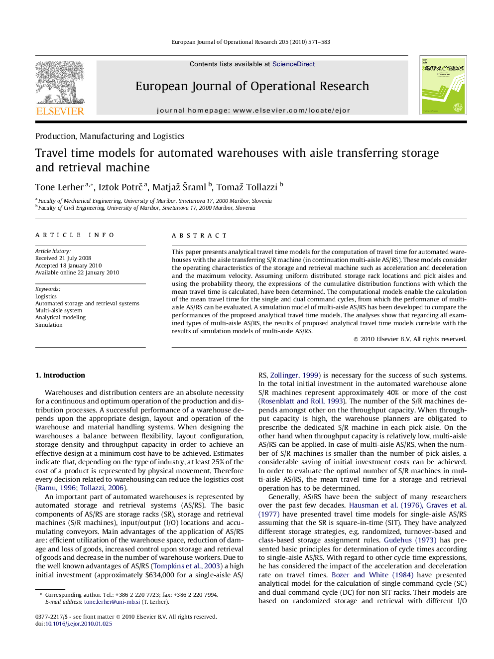 Travel time models for automated warehouses with aisle transferring storage and retrieval machine