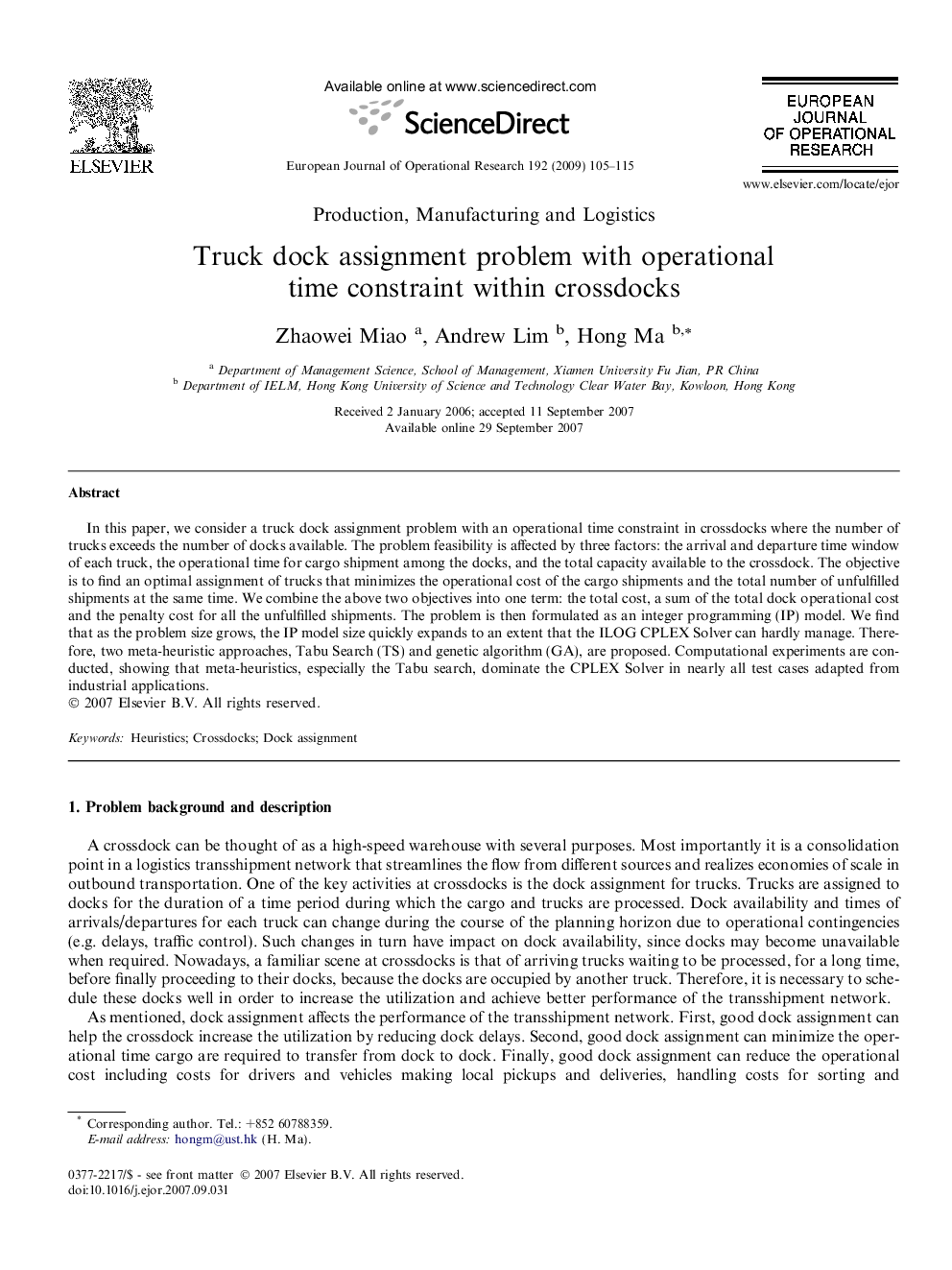 Truck dock assignment problem with operational time constraint within crossdocks