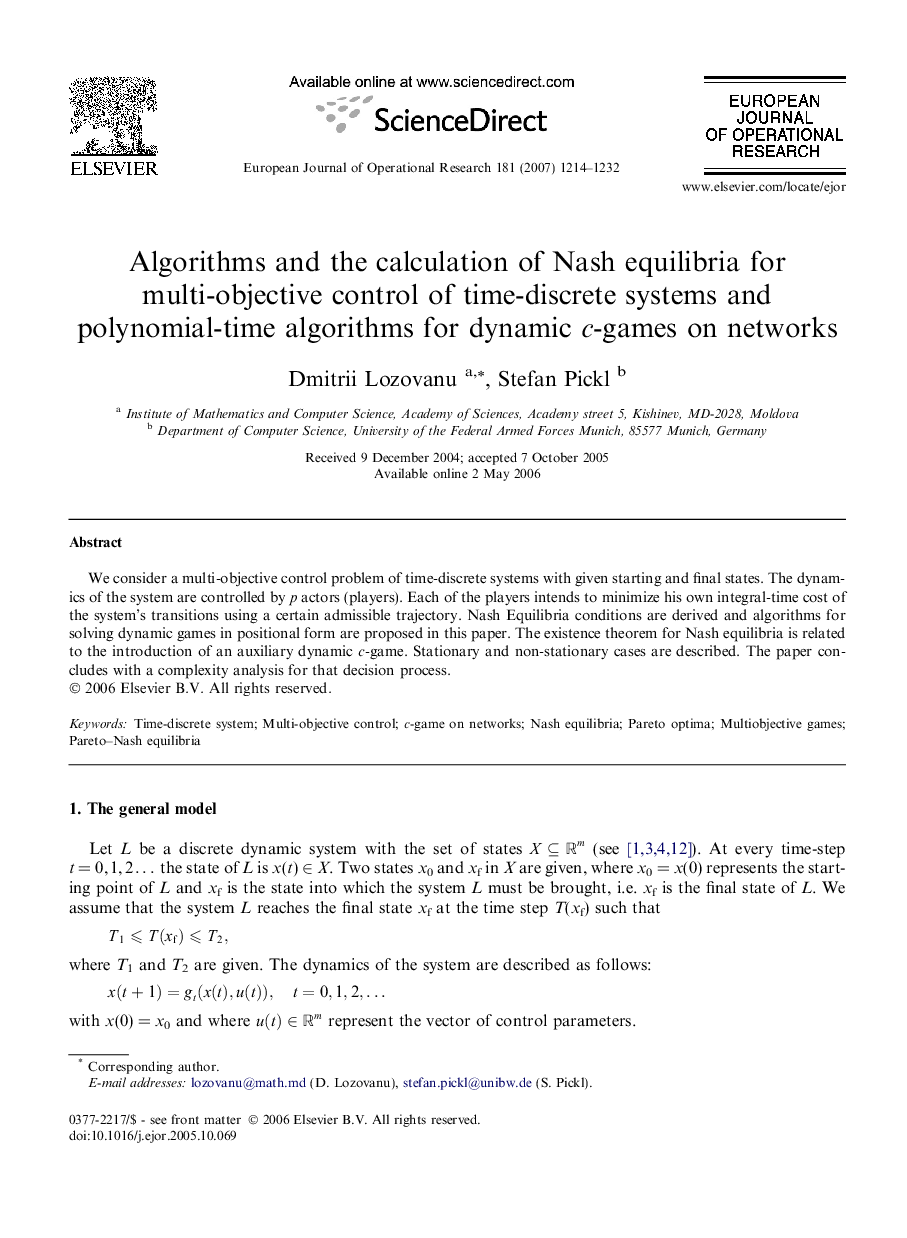 Algorithms and the calculation of Nash equilibria for multi-objective control of time-discrete systems and polynomial-time algorithms for dynamic c-games on networks