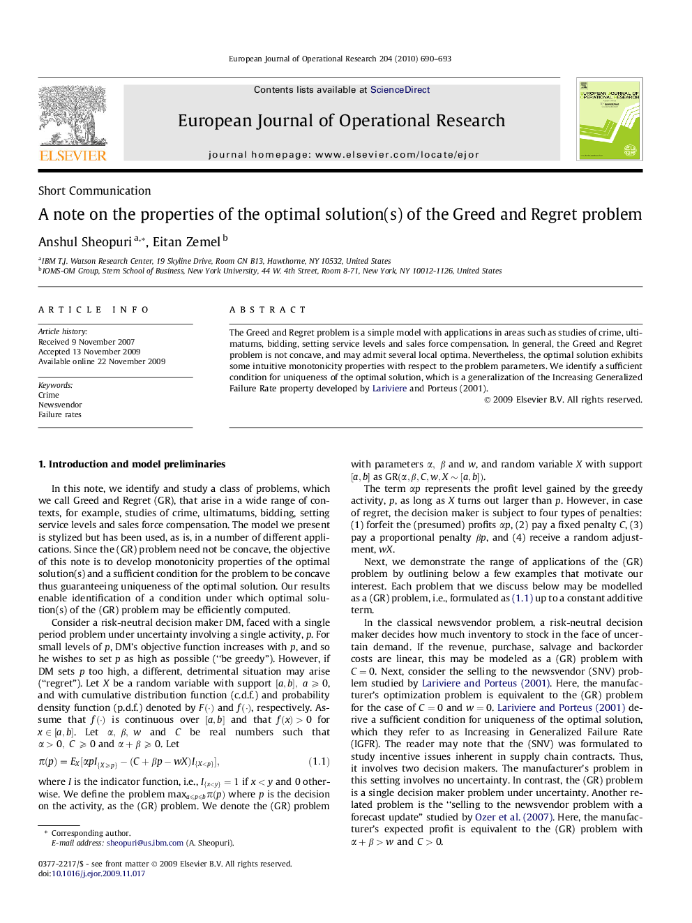 A note on the properties of the optimal solution(s) of the Greed and Regret problem