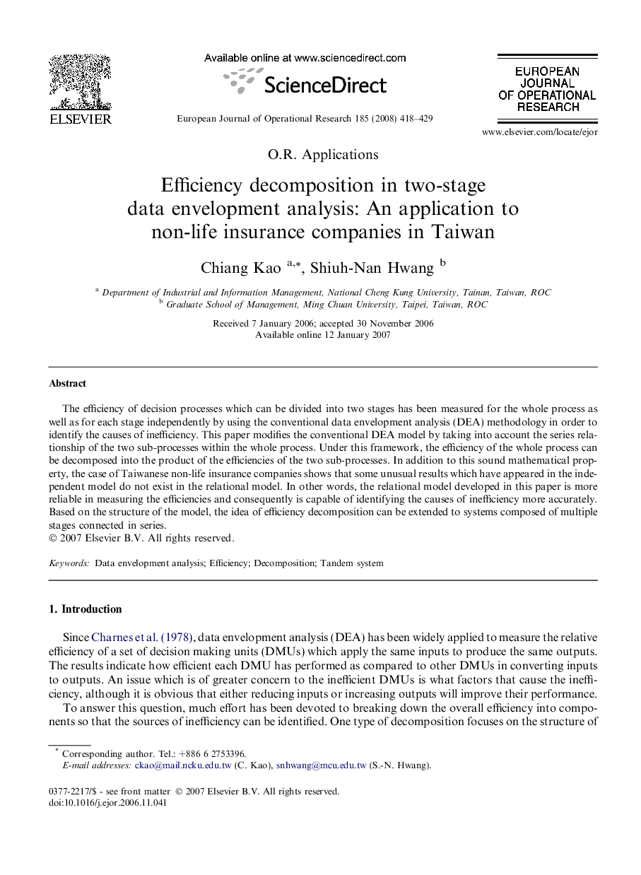 Efficiency decomposition in two-stage data envelopment analysis: An application to non-life insurance companies in Taiwan