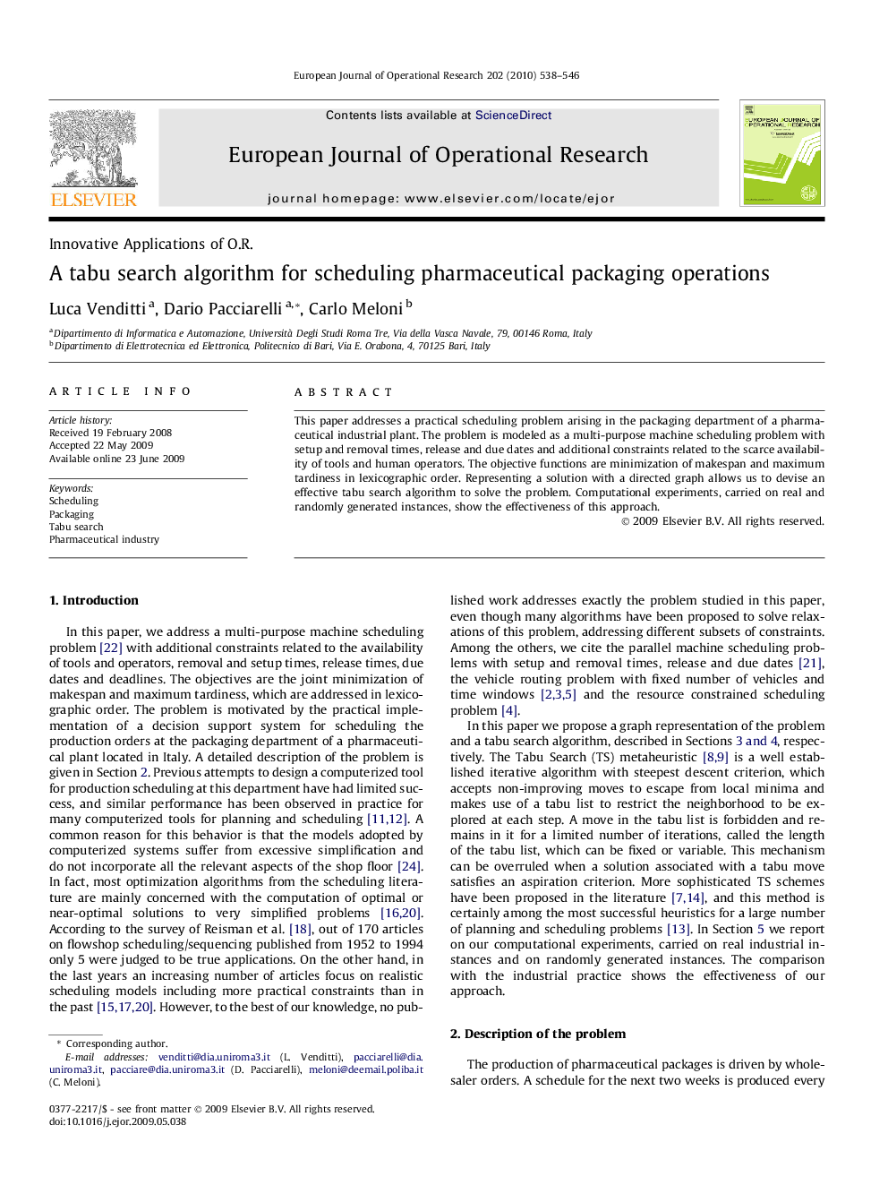 A tabu search algorithm for scheduling pharmaceutical packaging operations