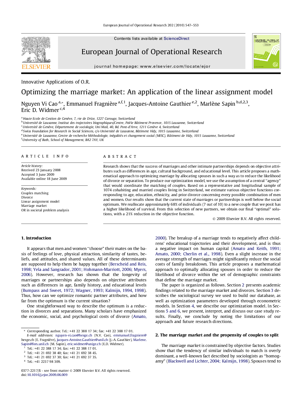 Optimizing the marriage market: An application of the linear assignment model