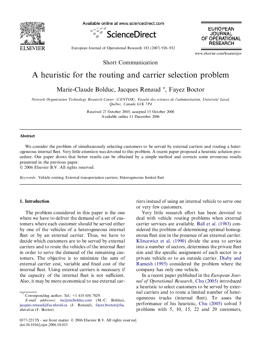 A heuristic for the routing and carrier selection problem