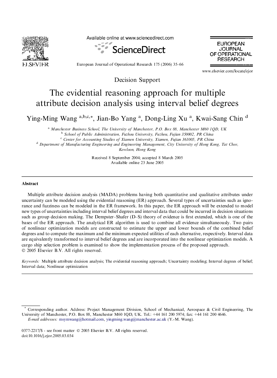 The evidential reasoning approach for multiple attribute decision analysis using interval belief degrees