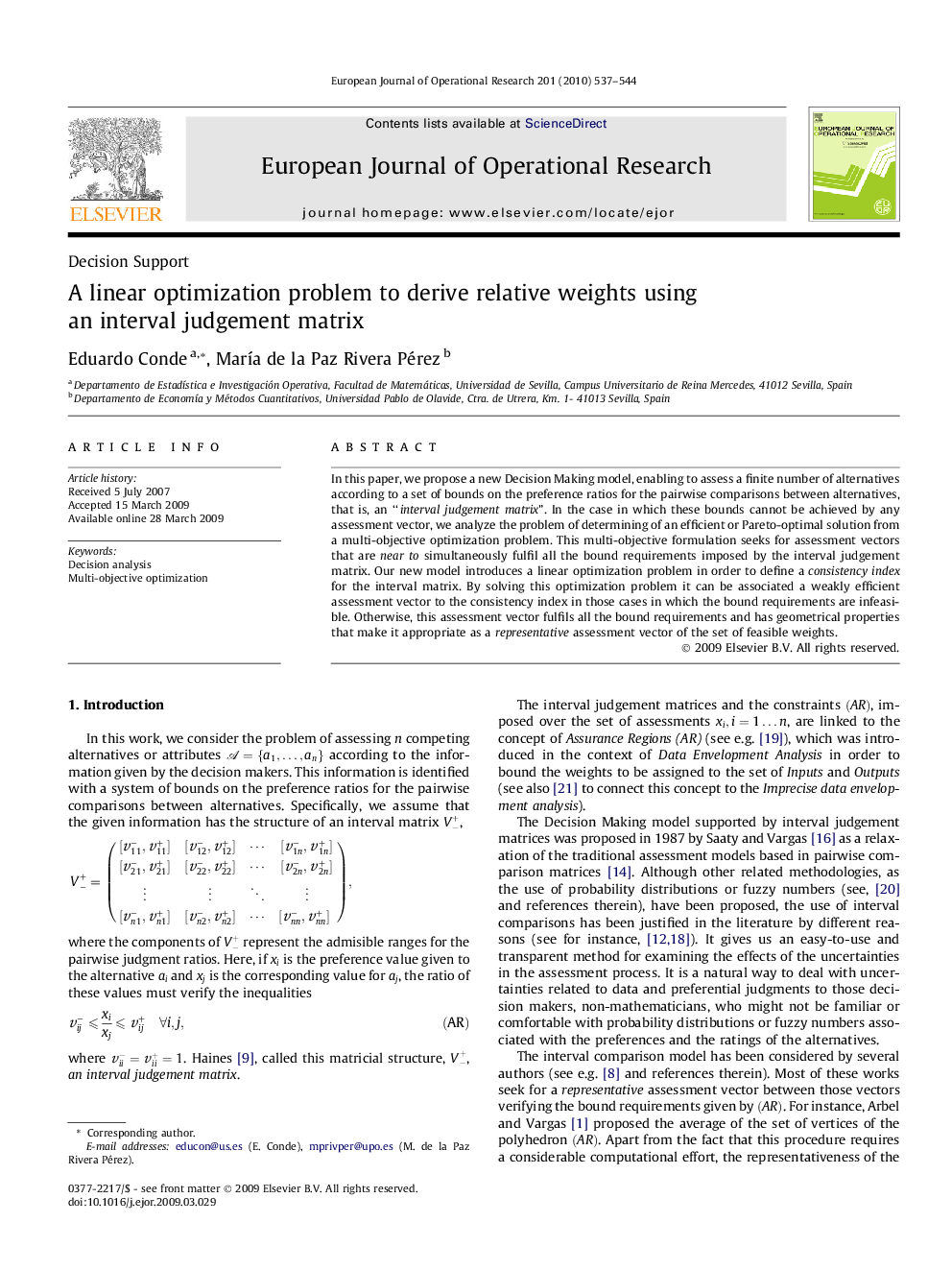 A linear optimization problem to derive relative weights using an interval judgement matrix