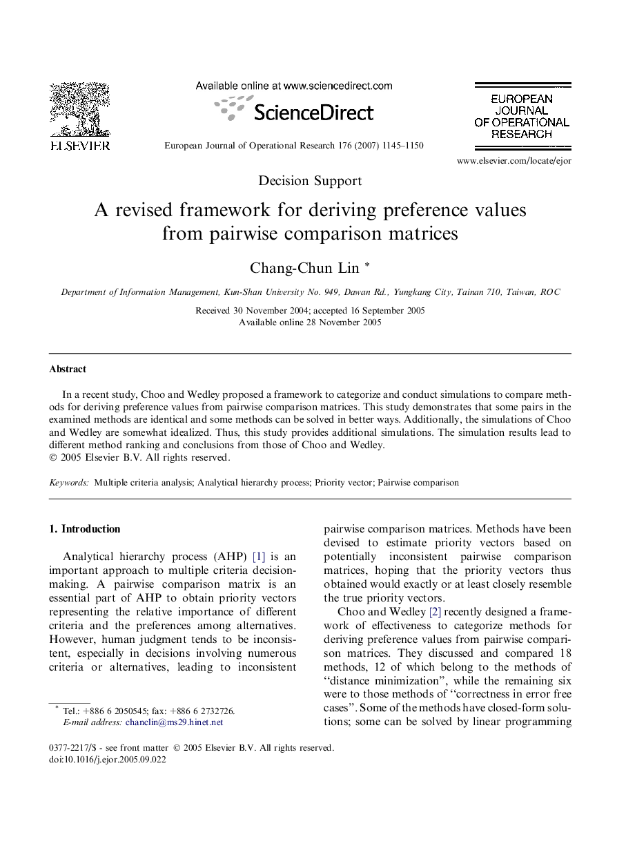 A revised framework for deriving preference values from pairwise comparison matrices