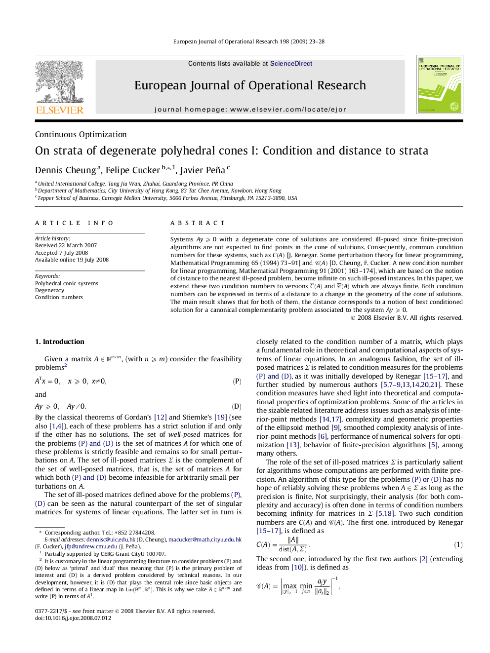 On strata of degenerate polyhedral cones I: Condition and distance to strata