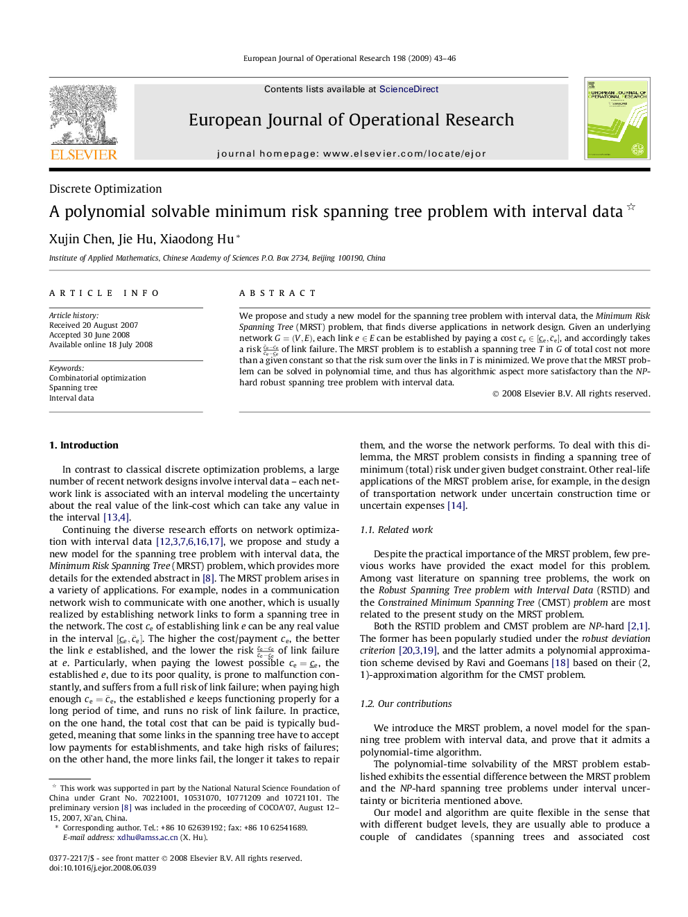 A polynomial solvable minimum risk spanning tree problem with interval data 