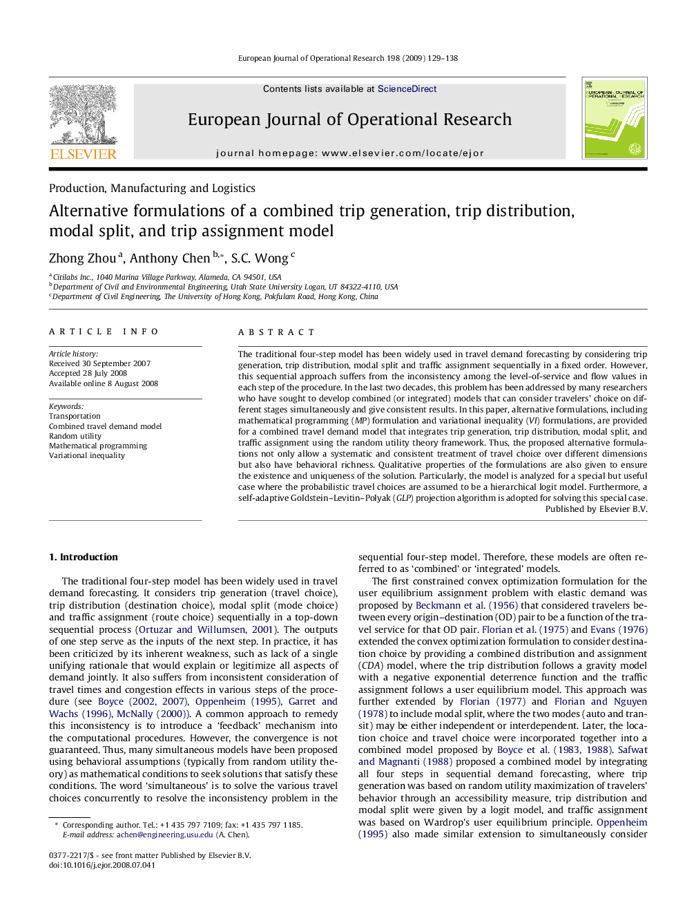 Alternative formulations of a combined trip generation, trip distribution, modal split, and trip assignment model