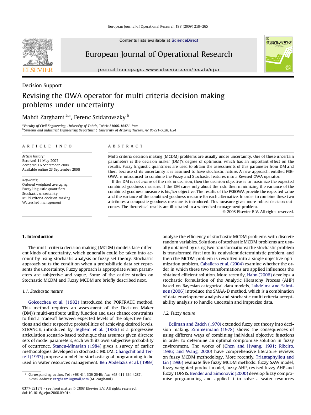 Revising the OWA operator for multi criteria decision making problems under uncertainty